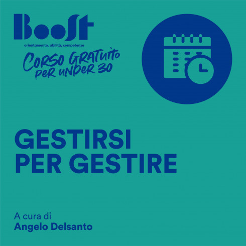 Gestirsi per gestire