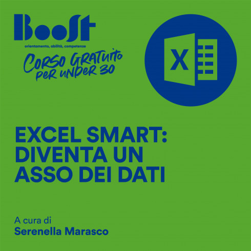 Excel Smart: diventa un asso dei dati...