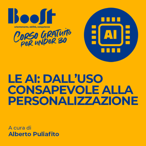 Le AI: dall’uso consapevole alla personalizzazione