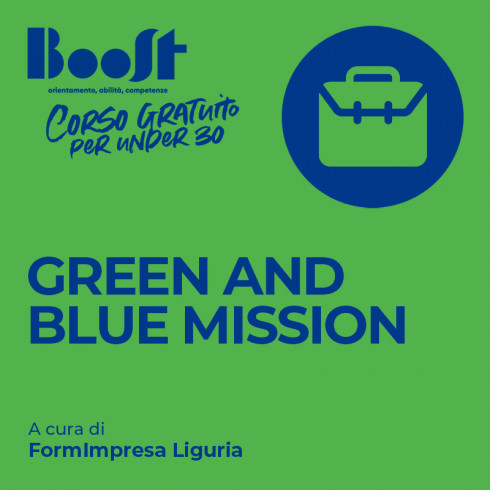 Green and Blue Mission